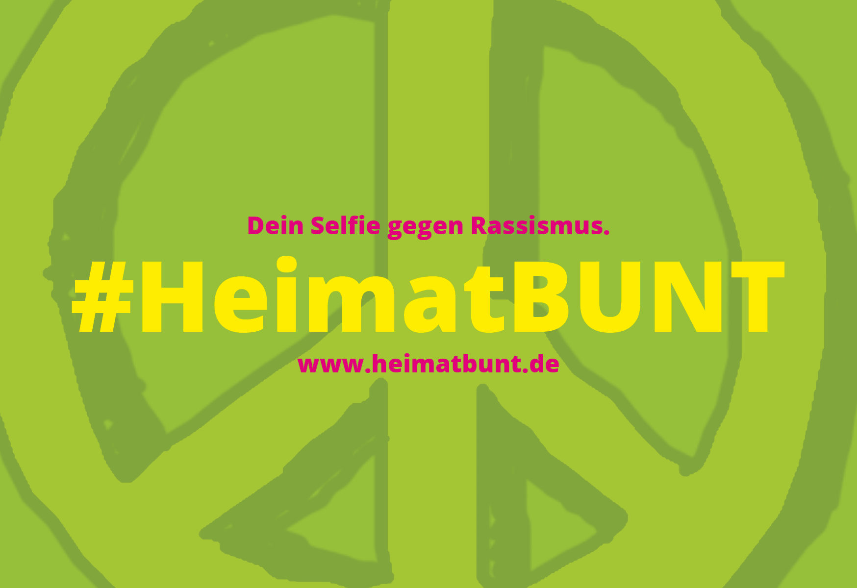 Aktion #heimatbunt - Dein Selfie gegen Rassismus